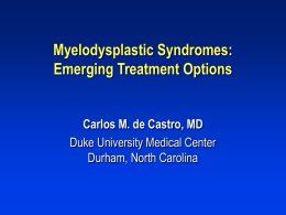 Myelodysplastic Syndromes: Emerging Treatment Options