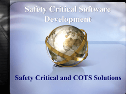 Safety Critical COTS Solutions