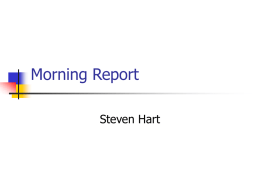 Morning Report - Steve's Homepage