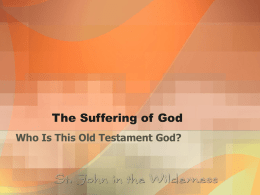 The Suffering of God - St. John in the Wilderness Adult