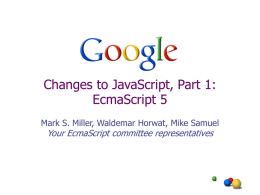 PowerPoint Presentation - Changes to JavaScript, Part 1