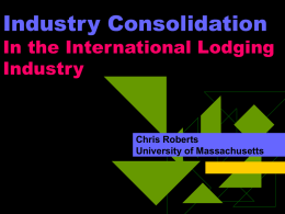 Consolidation In the Lodging Industry