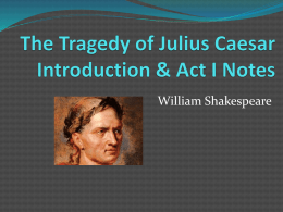 The Tragedy of Julius Caesar - Onondaga Central School