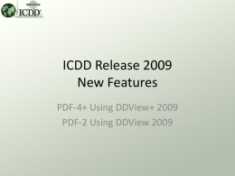 ICDD Release 2009 New Features