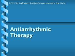 Antiarrhythmic Therapy - UT Health Science Center