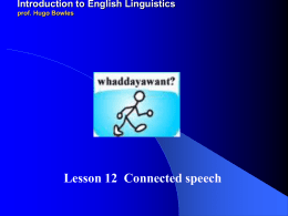 Linguistica Inglese 1 Phonology and Phonetics Lecture 3