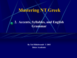 |Accents, Syllables and English Grammar