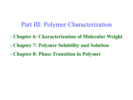 Part III: Polymer Characterization