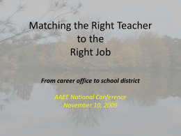 Matching the right teacher to the right job