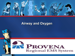 First Responder Chapter 6 Airway and Oxygen