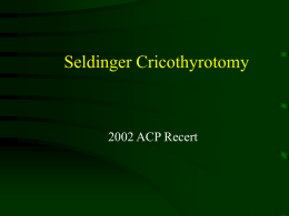 Seldinger Cricothyrotomy - Hamilton Health Sciences