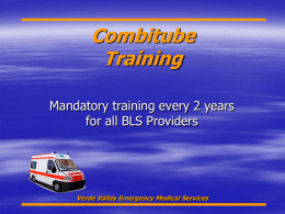Combitube Training - Verde Valley Emergency Medical Services