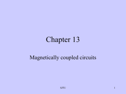 Chapter 13 Magnetically coupled circuits