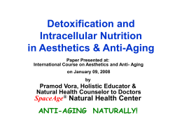 Detoxification and Intracellular Nutrition in Antiaging