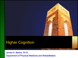 Higher Cognition - UAB School of Optometry