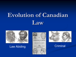 Evolution of Canadian Law - Clarington Central Secondary
