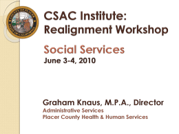 CSAC Institute: Realignment Workshop