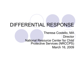 DIFFERENTIAL RESPONSE
