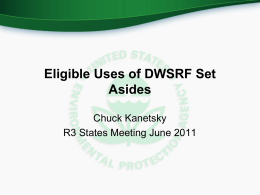 Kanetsky - Eligible Uses of DWSRF Set Asides