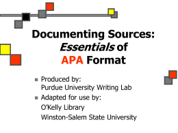 Documenting Sources: Essentials of APA Format