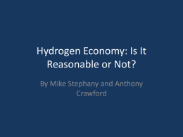 Hydrogen Economy: Is It Reasonable or Not