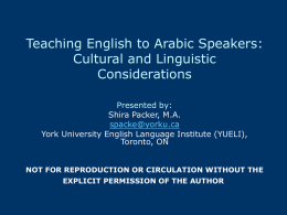 Teaching Arabic Speakers: Cultural and Linguistic