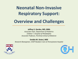 Neonatal Non-Invasive Respiratory Support: Overview and