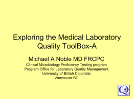 Quality Assessment for the Medical Laboratory