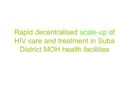 Rapid decentralised scale-up in Suba: Lessons learned from