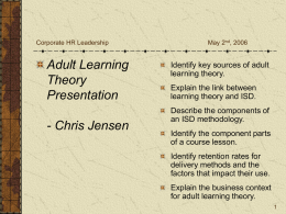Adult Learning Theory Principle 1