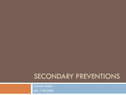 Secondary Preventions