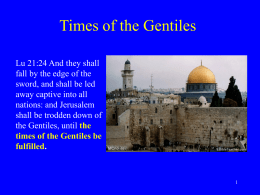 PowerPoint Times of the Gentiles - Bible Students