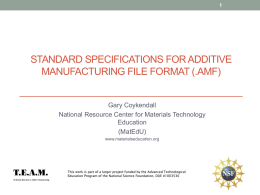 Standard Specification for Additive Manufacturing File