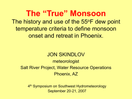 MONSOON! The history, use and misuse of the 55oF dew point