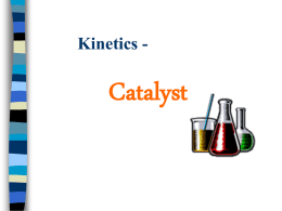 Kinetics - Catalyst