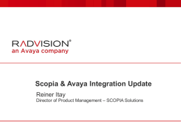 Scopia & Avaya Integration Update