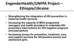 EngenderHealth/UNFPA Project &ndash; Ethiopia/Ukraine