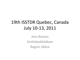 19th ISSTDR Quebec, Canada July 10