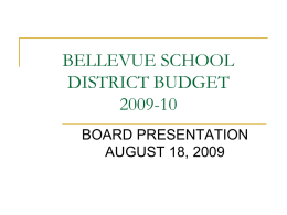 BELLEVUE SCHOOL DISTRICT BUDGET 2009-10