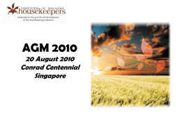 AGM 2008 22 August 2008 Conrad Centennial Singapore