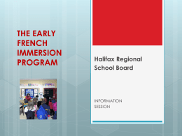 EARLY FRENCH IMMERSION - Halifax Regional School Board