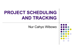 PROJECT SCHEDULING AND TRACKING