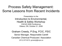 Process Safety Management: Some Lessons from Recent