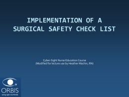 Implementation of a Surgical Safety Check List - Cyber