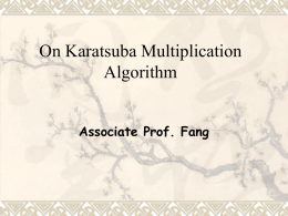 On Karatsuba Multiplication Algorithm