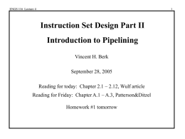 Instruction Set Design Part II Intro. To Pipelining