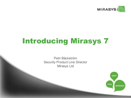Mirasys Moment - Introducing Mirasys 7