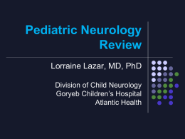 Pediatric Neurology Review - American Academy of Pediatrics
