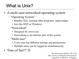 What is Unix? - University of Washington