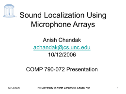 Sound Localization Using Microphone Arrays